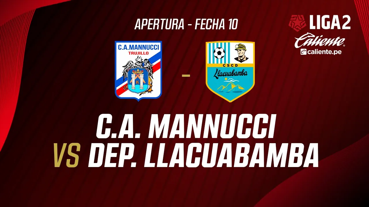 Reproducir: 🔴 EN VIVO | C.A. MANNUCCI VS DEP. LLACUABAMBA | APERTURA LIGA 2 | FECHA 10