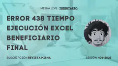 ERROR 438 TIEMPO EJECUCIÓN EXCEL BENEFICIARIO FINAL