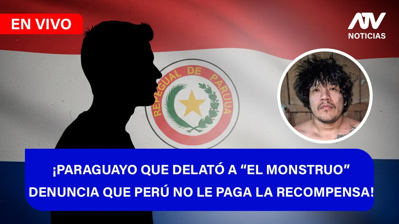 Reproducir: De 5 a 7 🎧✨📱🎙️ ¡PARAGUAYO QUE DELATÓ A “EL MONSTRUO” DENUNCIA QUE PERÚ NO LE PAGA LA RECOMPENSA!