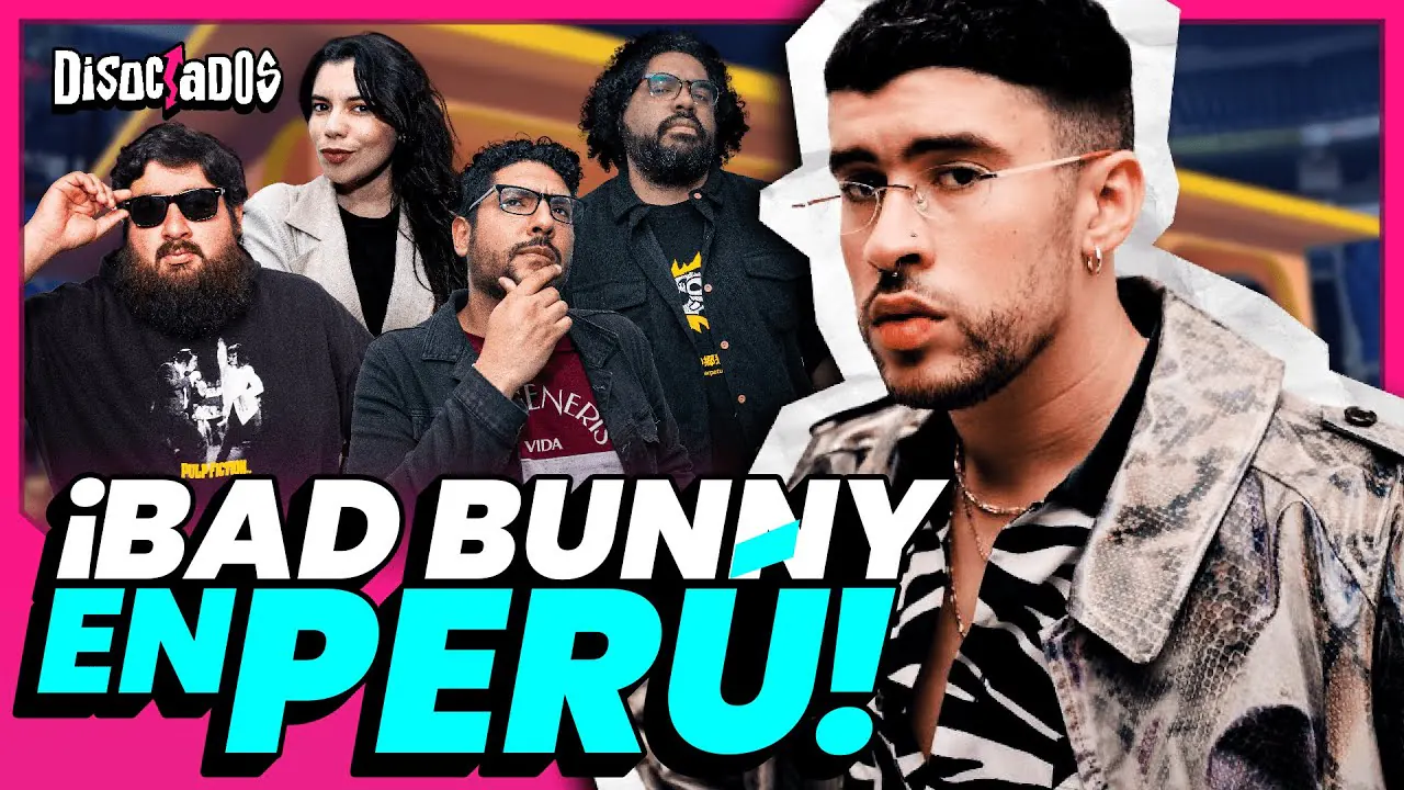 Reproducir: TODO SOBRE EL CONCIERTO DE BAD BUNNY | Disociados El Barbas, Fernanda Huapaya, Jorge Calmet y Joseca