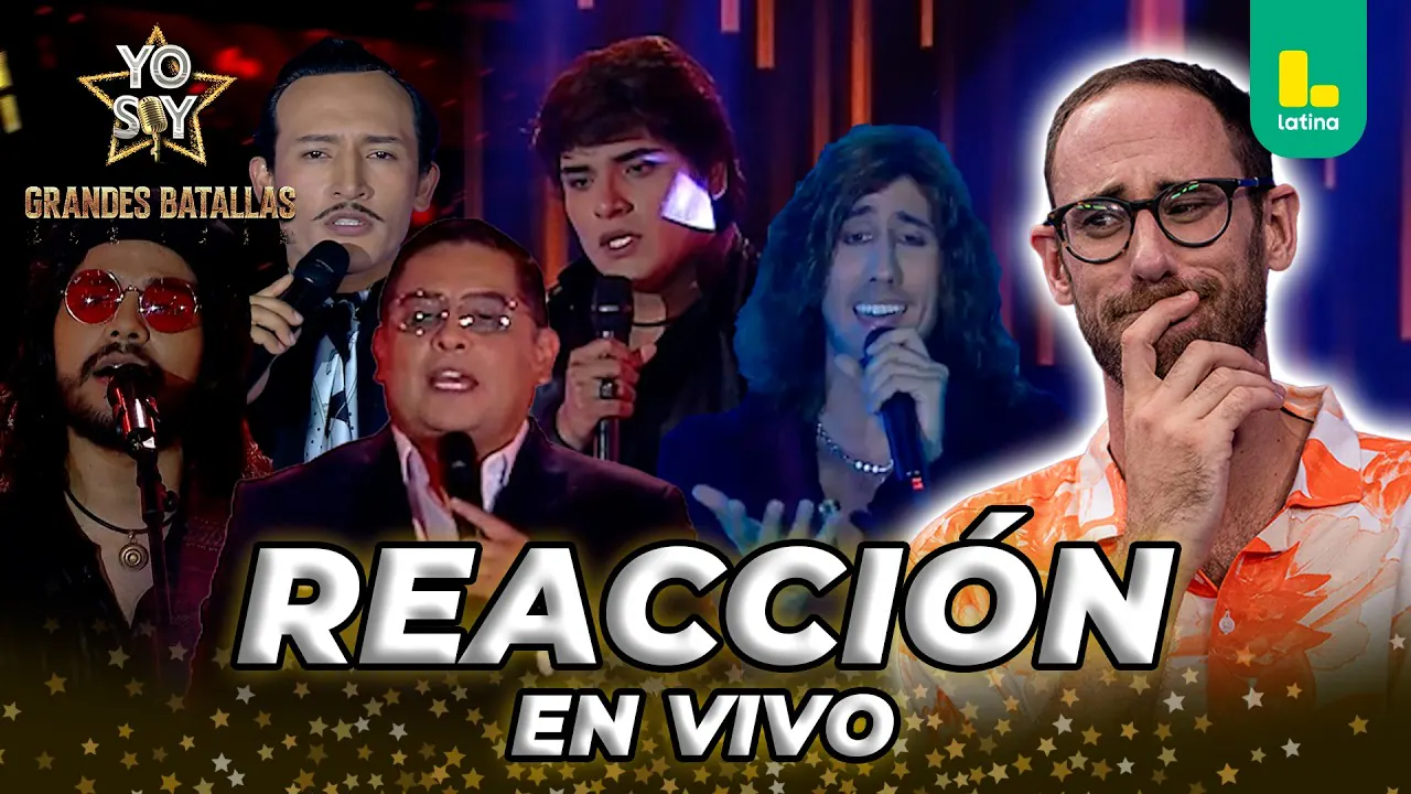 Reproducir: 🟡 REACT YO SOY GRANDES BATALLAS 2026 -  LUNES O4 DE MAYO | LATINA EN VIVO