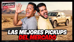 LAS MEJORES PICKUPS DEL MERCADO | CAÑITAS Y FIERRAZOS