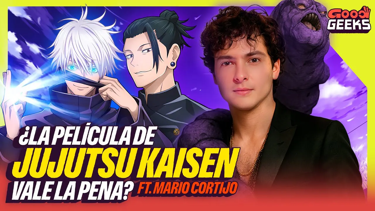 Reproducir: ¿La PELÍCULA de JUJUTSU KAISEN CAMBIA ALGO? | GOOD GEEKS ft. MARIO CORTIJO