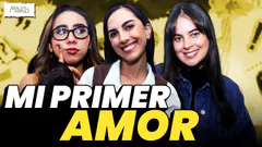 TODO SOBRE NUESTRO PRIMER AMOR | Malos Modales