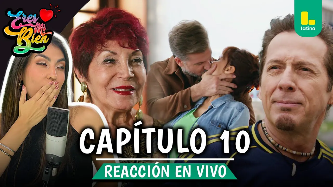Reproducir: ERES MI BIEN EN VIVO 💕 REACT CAPÍTULO 10 📺 - VIERNES 29 DE AGOSTO | LATINA EN VIVO