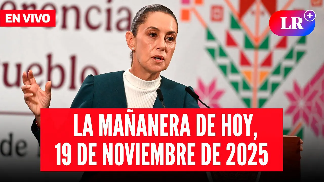 Reproducir: 🔴 Claudia Sheinbaum EN VIVO en la Mañanera de HOY, 19 de noviembre 2025 | #EnDirectoLR
