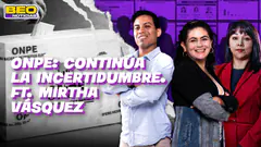 ¿ANULARAN LAS ELECCIONES? FT. MIRTHA VÁSQUEZ | BEO NOTICIAS