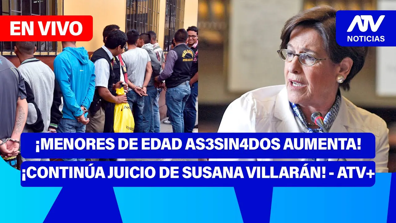 Reproducir: Fe de Erratas 📱🎙️| ¡MENORES DE EDAD AS3SIN4DOS AUMENTA! ¡CONTINÚA JUICIO DE SUSANA VILLARÁN! - ATV+