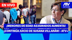 Fe de Erratas | ¡MENORES DE EDAD AS3SIN4DOS AUMENTA! ¡CONTINÚA JUICIO DE SUSANA VILLARÁN! - ATV+