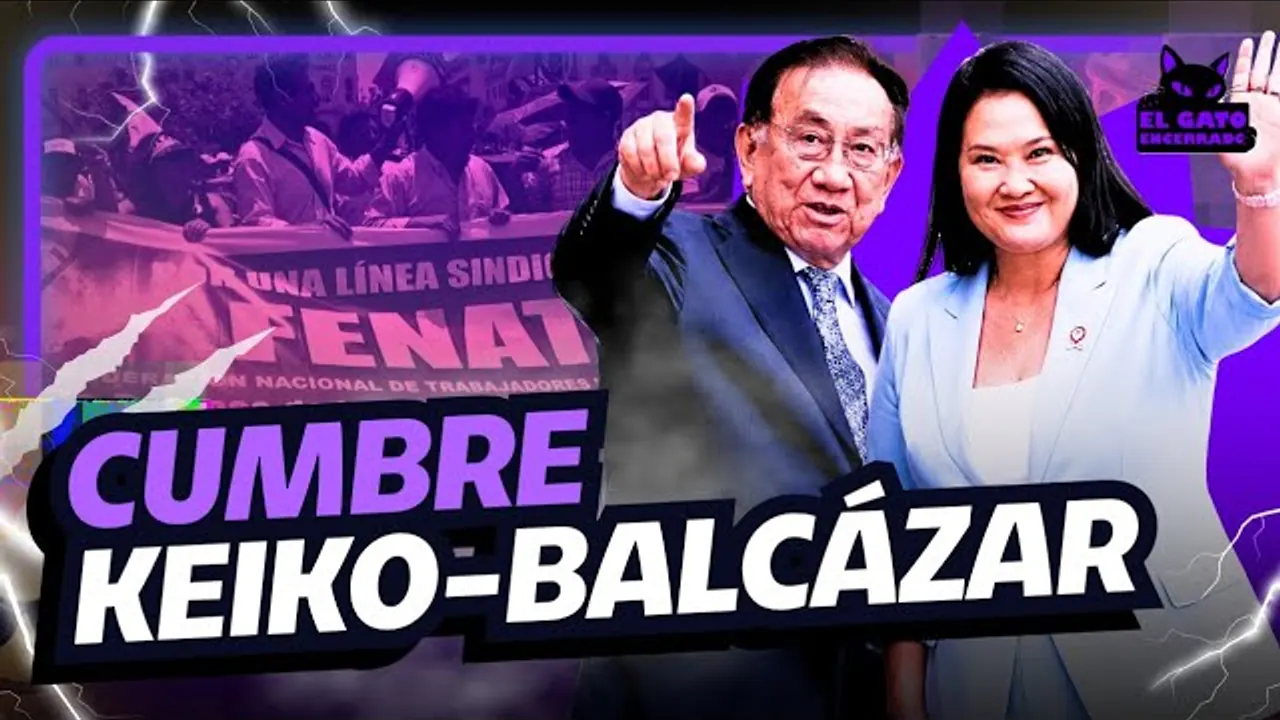 Reproducir: CUMBRE #KEIKO BALCÁZAR | EL FACTOR JORGE NIETO Y LAS MOVIDAS DEL FENATEP | EL GATO ENCERRADO🐈‍⬛