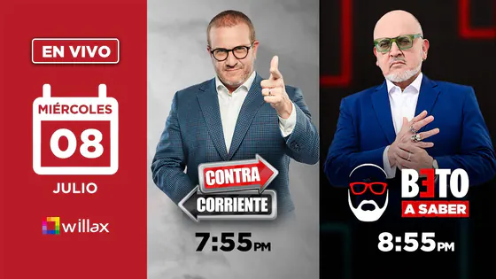 Willax en vivo - CONTRACORRIENTE - BETO A SABER - 08/07/2026 | Willax