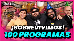 ¡SOBREVIVIMOS A TODO! ESPECIAL 100 PROGRAMAS ft Fernanda Huapaya, Nina Humala y Stoner | DISOCIADOS