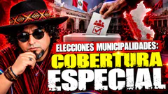 ¡ELECCIONES MUNICIPALES EN PERÚ! | COBERTURA TOTAL EN VIVO - 04 OCTUBRE