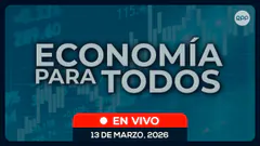 ECONOMÍA PARA TODOS 13/03/2026 #ECONOMIAXTODOS