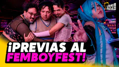 LAS PREVIAS AL FEMBOY FEST | LADRA EL PUEBLO