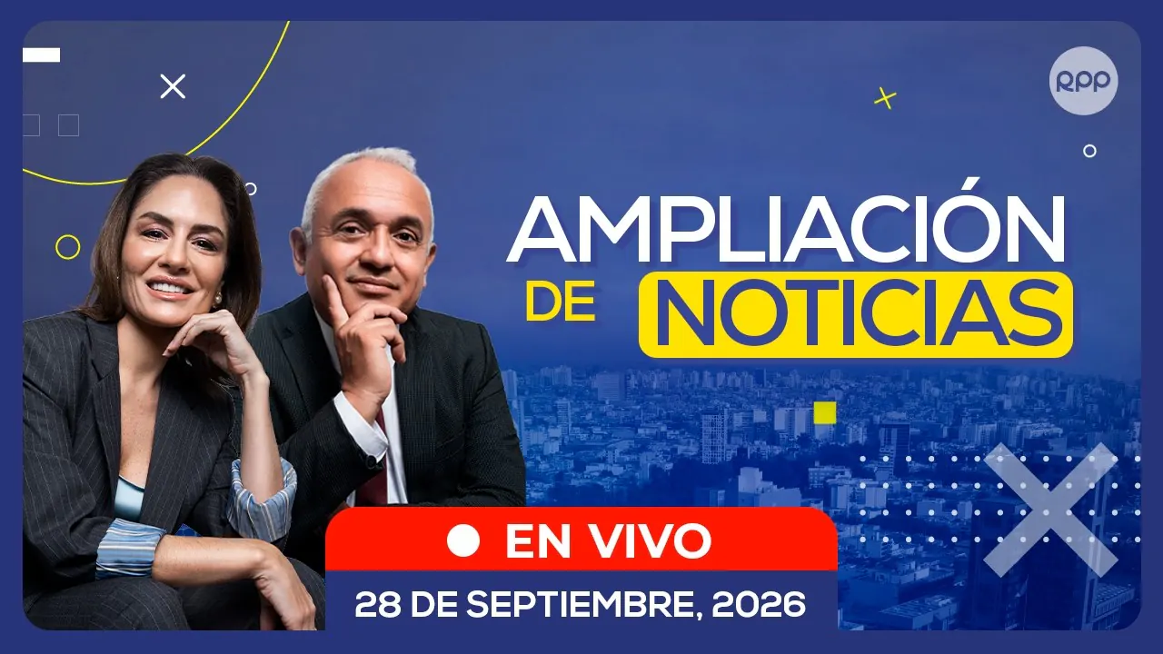 Reproducir: 🔴EN VIVO | AMPLIACIÓN DE NOTICIAS 🎙️ ENTREVISTAS Y ANÁLISIS DE LA COYUNTURA NACIONAL (28/09/26)