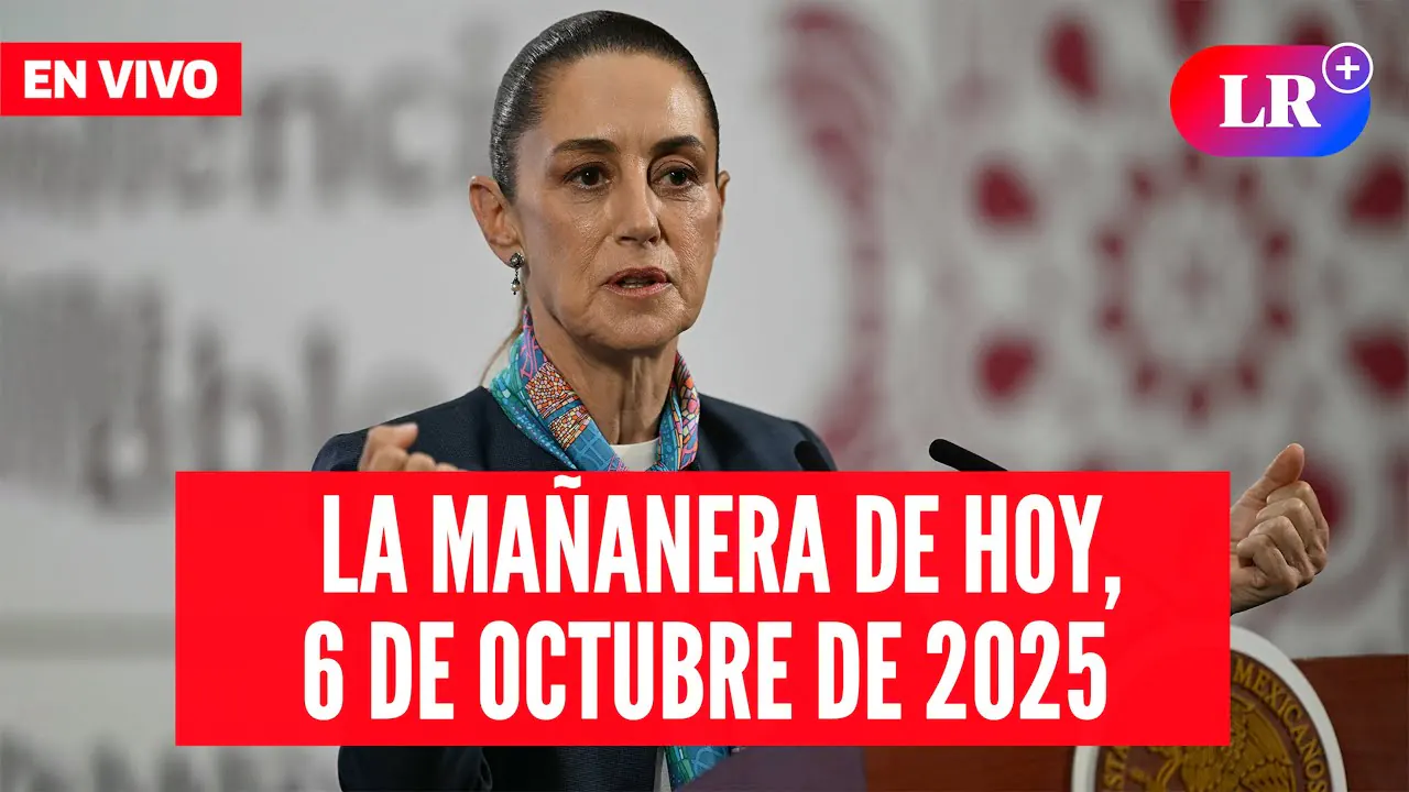 Reproducir: 🔴 Claudia Sheinbaum EN VIVO en la Mañanera de HOY,  06 de octubre 2025 | #EnDirectoLR
