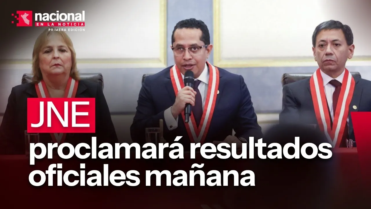 Reproducir: JNE proclamará resultados oficiales mañana 11 am. | “Nacional en la Noticia” | EN VIVO 02/07/2026