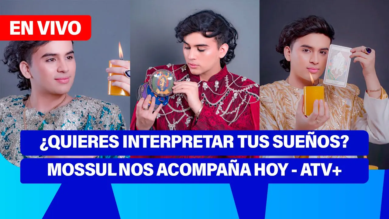 Reproducir: De 5 a 7 🎧✨ | ¿Quieres interpretar tus sueños? Mossul nos acompaña hoy - ATV+