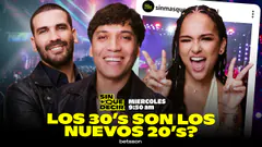 LOS 30 VS LOS 20 ¿QUÉ ETAPA ES MEJOR? | SIN MÁS QUE DECIR | +QTV