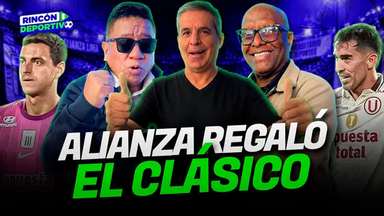 ¡ALIANZA REGALÓ EL CLÁSICO! La “U” ganó tras un BLOOPER INCREÍBLE | RINCÓN DEPORTIVO