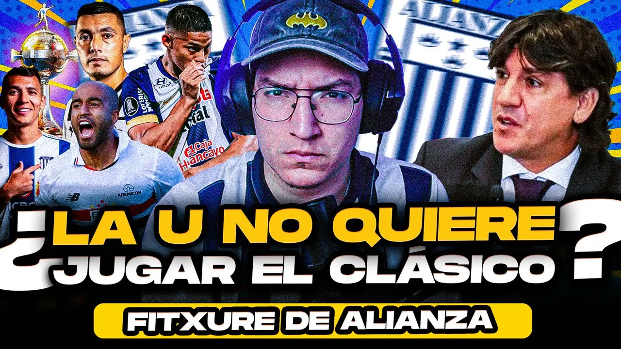 Reproducir: ¡El Fitxure de Copa de Alianza Lima! | ¿La U NO QUIERE JUGAR el Clásico?