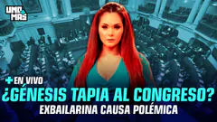 ¿GÉNESIS TAPIA AL CONGRESO? | UNOMÁS #ENVIVO
