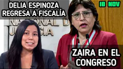 DELIA ESPINOZA regresa: Fiscal de la NACIÓN | ZAIRA ARIAS en el CONGRESO | DINA BOLUARTE reaparece