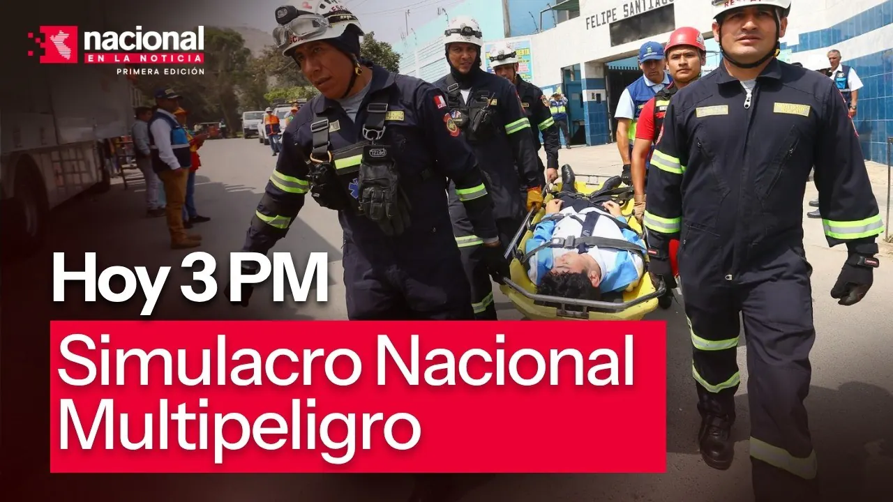 Reproducir: Hoy (3pm) Simulacro Nacional Multipeligro |"Nacional en la Noticia" |EN VIVO 14/08/2026