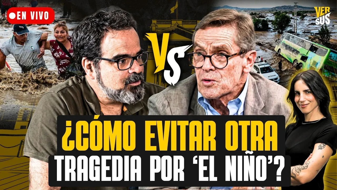 Reproducir: 🟠 FENÓMENO DEL NIÑO: ¿CÓMO EVITAR QUE SE REPITA LA TRAGEDIA DEL 2017? | Versus