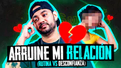 MI RELACIÓN SE TERMINÓ POR … |#dosmasynosvamos