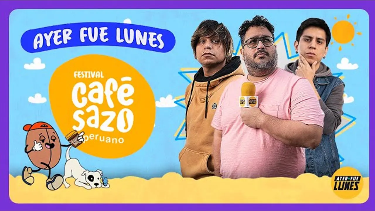 Reproducir: IRL en el CAFESAZO PERUANO- #AyerFueLunes