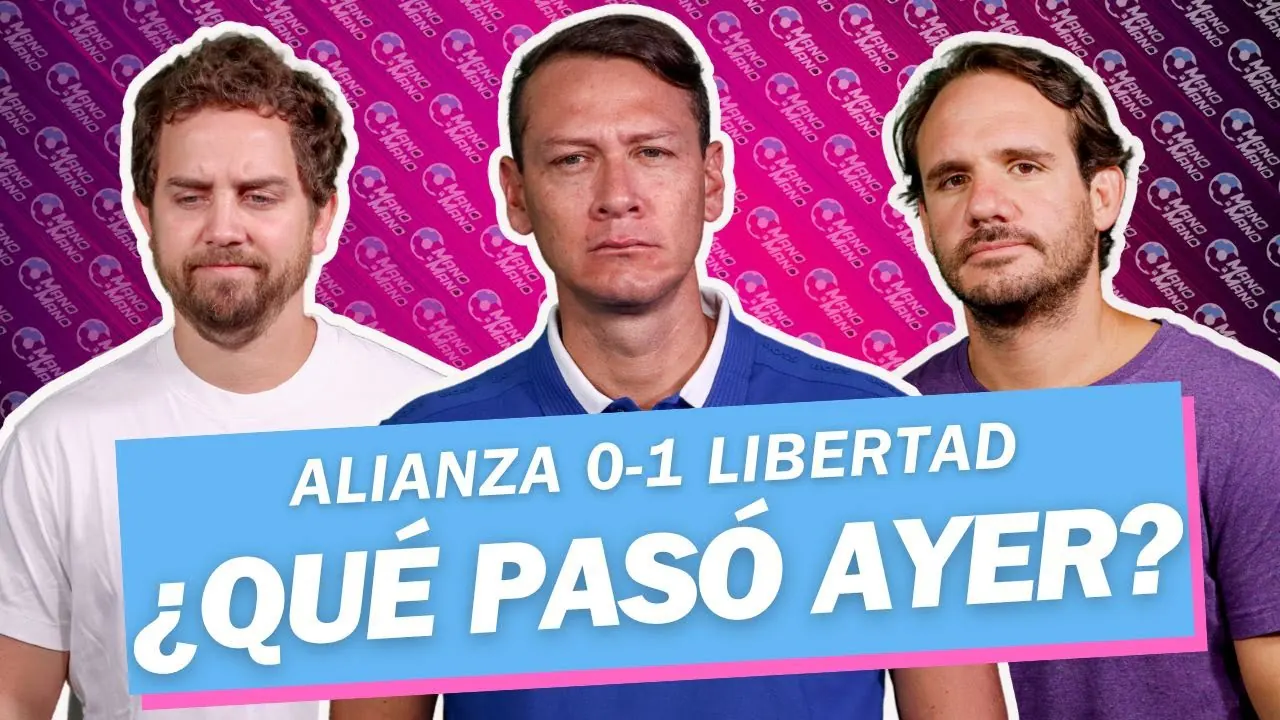Reproducir: RAZONES detrás de la DERROTA DE ALIANZA vs. Libertad | ¿Churín TITULAR ante River?