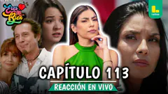 REACT ERES MI BIEN - CAPÍTULO 113 LUNES 26 DE ENERO | LATINA EN VIVO