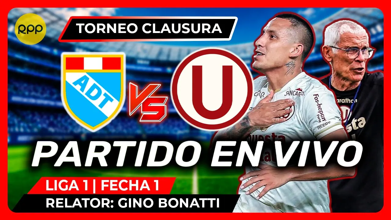 Reproducir: UNIVERSITARIO VS ADT 🔴EN VIVO LIGA 1 TORNEO CLAUSURA 2026 | Transmisión Oficial RPP