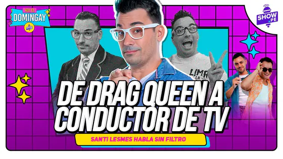 SANTI LESMES, DE DRAG QUEEN A LLEGAR A LA TV