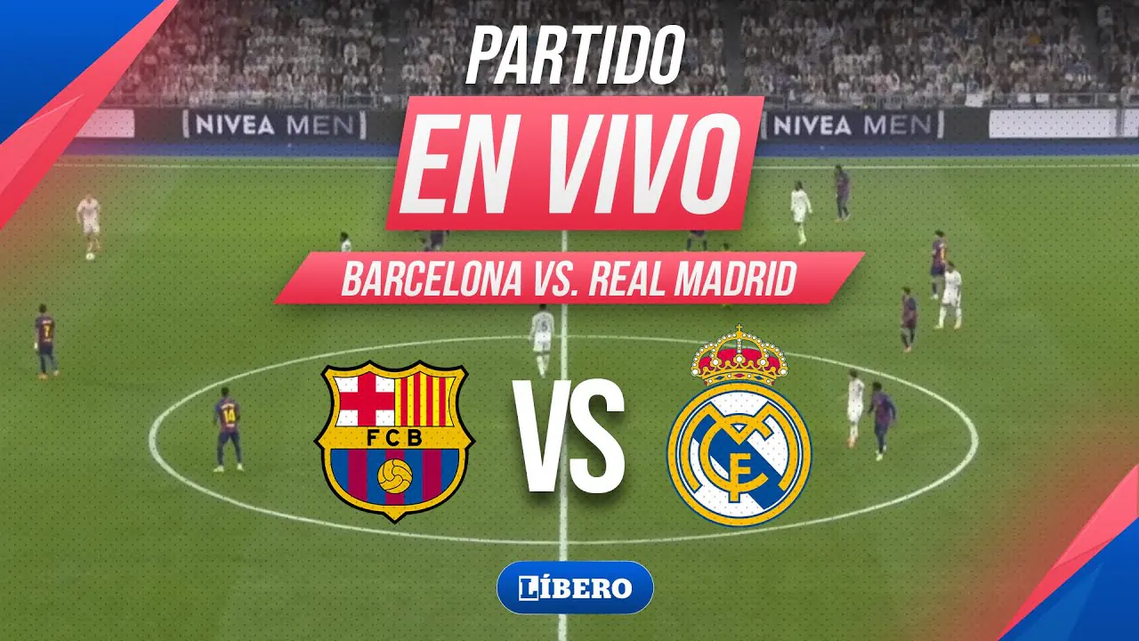 Reproducir: 🔴 BARCELONA VS REAL MADRID EN VIVO | FINAL SUPERCOPA DE ESPAÑA | Líbero