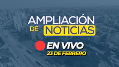 #ENVIVO AMPLIACIÓN DE NOTICIAS 23/02/2025 #ADNRPP