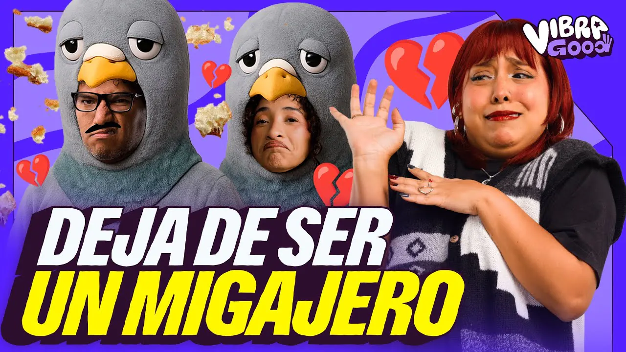 Reproducir: APRENDE A DEJAR DE SER MIGAJERO | VIBRA GOOD