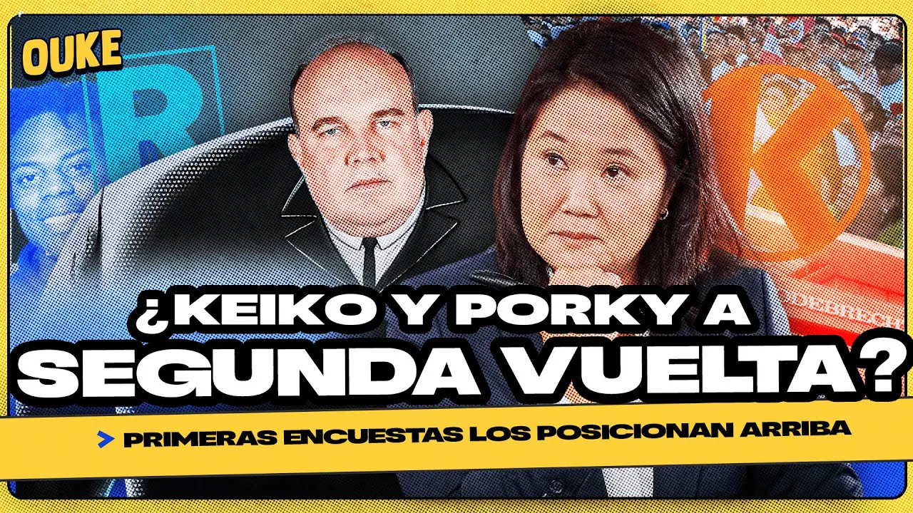 Reproducir: ¿EL FUTURO DEL PAÍS EN MANOS DE KEIKO O PORKY? 🚨 | OUKE 🟡