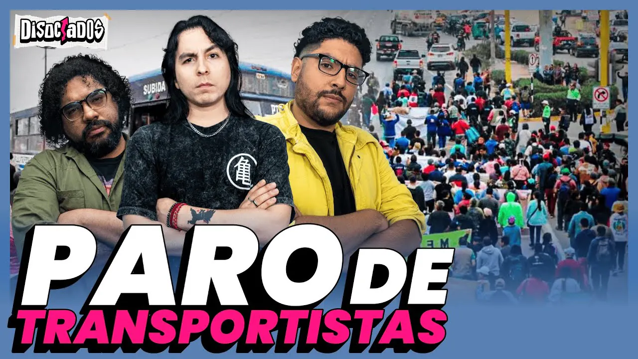 Reproducir: BLOQUEOS Y PROTESTAS: Paro de transportistas este 6 de Octubre | Disociados