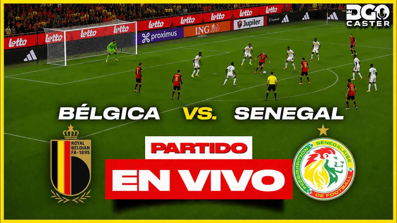 Reproducir: BÉLGICA VS SENEGAL EN VIVO | MUNDIAL 2026