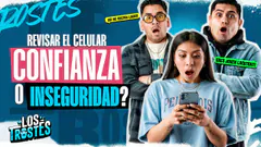 #LOSTROSTES | LE REVISO EL CELULAR A MI PAREJA ¿CONFIANZA O INSEGURIDAD?