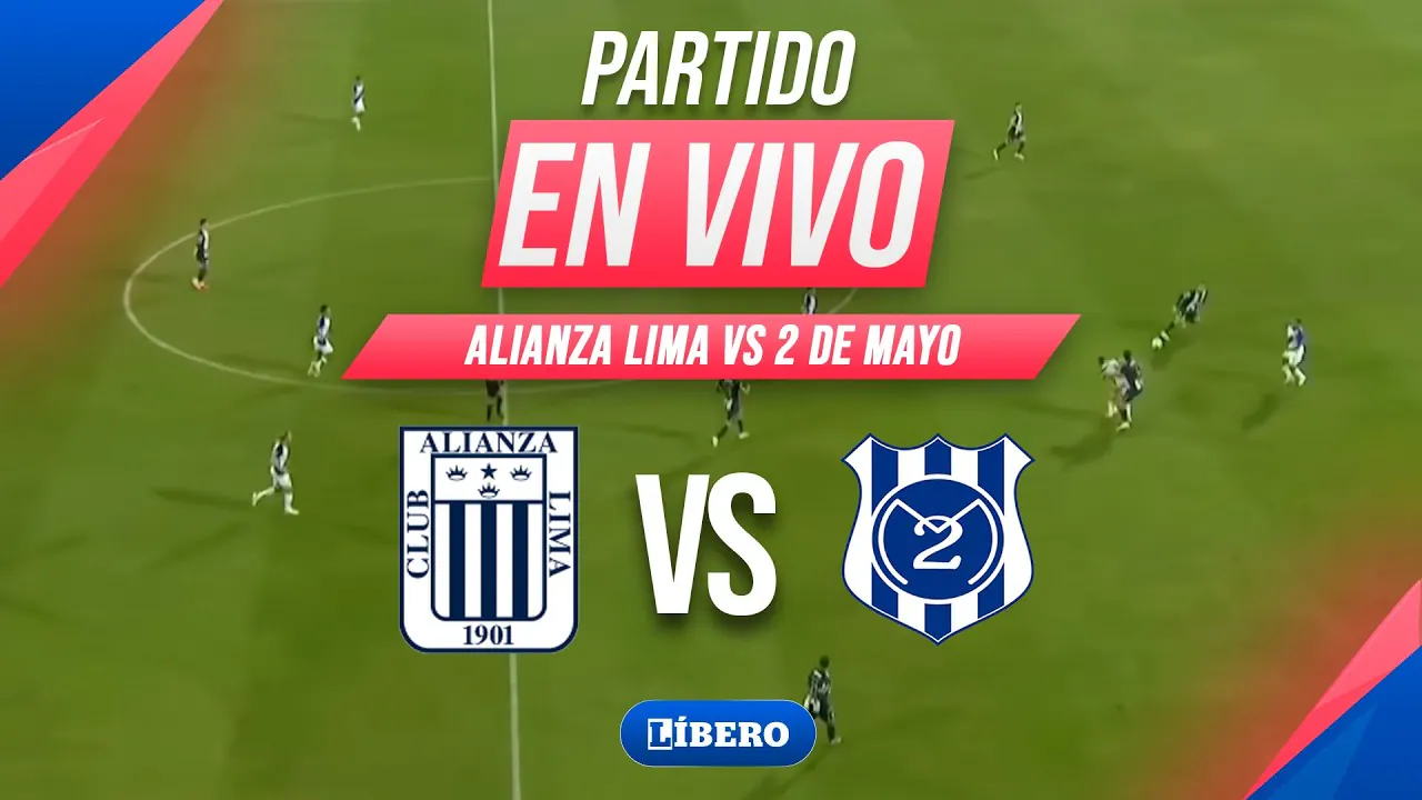 Reproducir: 🔴 ALIANZA LIMA VS 2 DE MAYO EN VIVO | COPA LIBERTADORES 2026 PARTIDO VUELTA | Líbero
