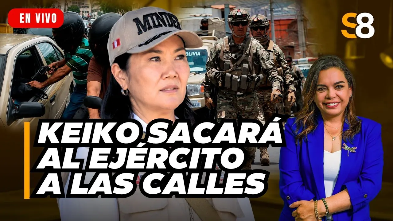 Reproducir: 🟡 KEIKO FUJIMORI DESPLEGARÁ MILITARES EN CALLES Y TRANSPORTE PÚBLICO CONTRA LA DELINCUENCIA | S8