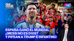 ESPAÑA EN VIVO: GANAN EL MUNDIAL Y LLUEVEN CRÍTICAS A TRUMP E INFANTINO | QUE NO SE TE OLVIDE
