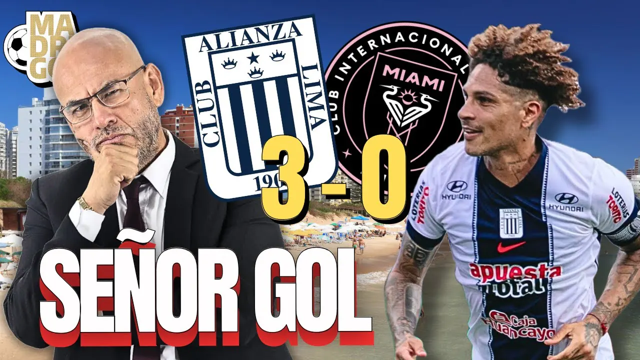 Reproducir: MADRUGOL CON MR PEET: EL SEÑOR GOL - ALIANZA LIMA 3 - 0 INTER MIAMI | NOCHE BLAQUIAZUL 2026