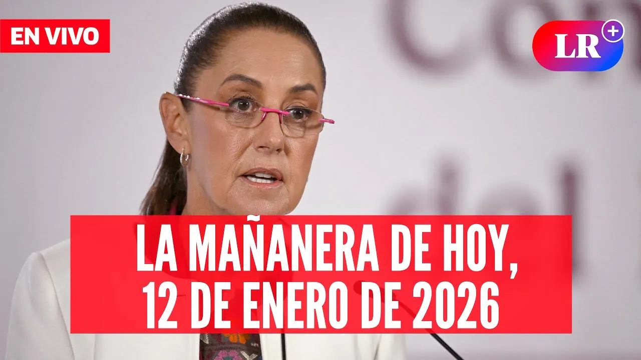 Reproducir: 🔴 Claudia Sheinbaum EN VIVO en la Mañanera de HOY, 12 de enero 2026 | #LR