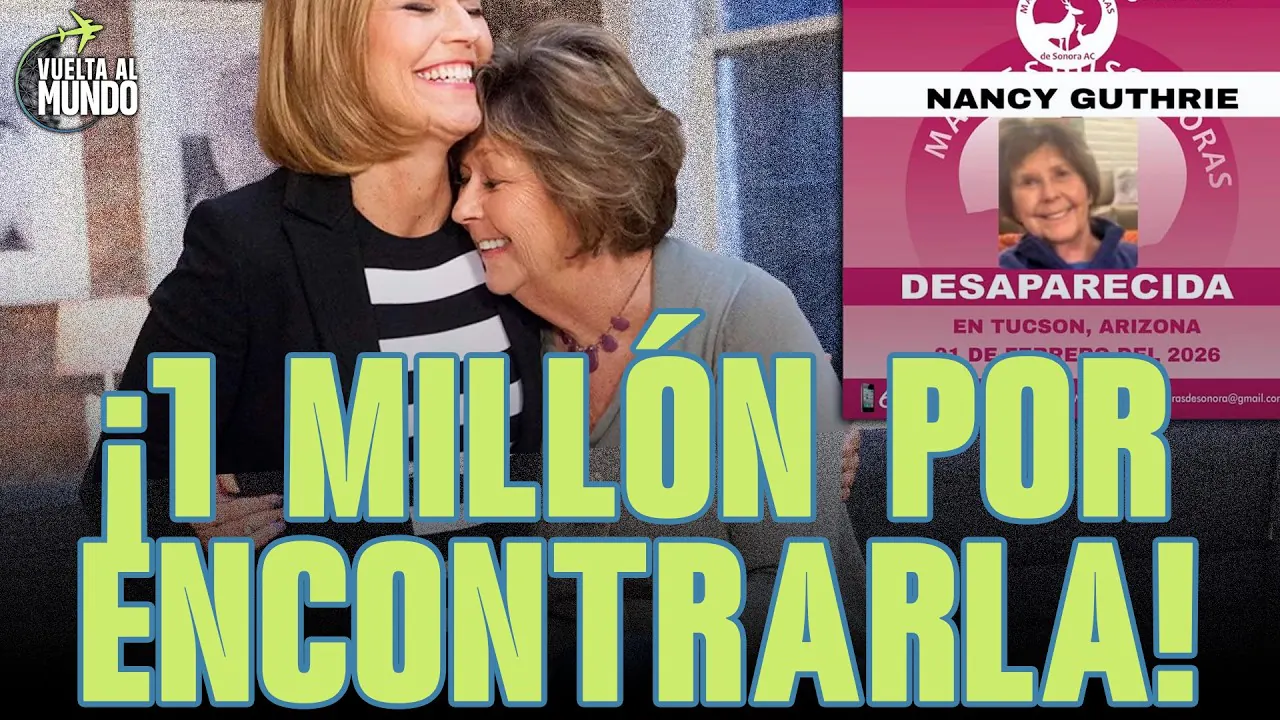 Reproducir: #ENVIVO | ¡OFRECEN UN MILLÓN DE DÓLARES POR EL PARADERO DE NANCY GUTHRIE! #VUELTAALMUNDO