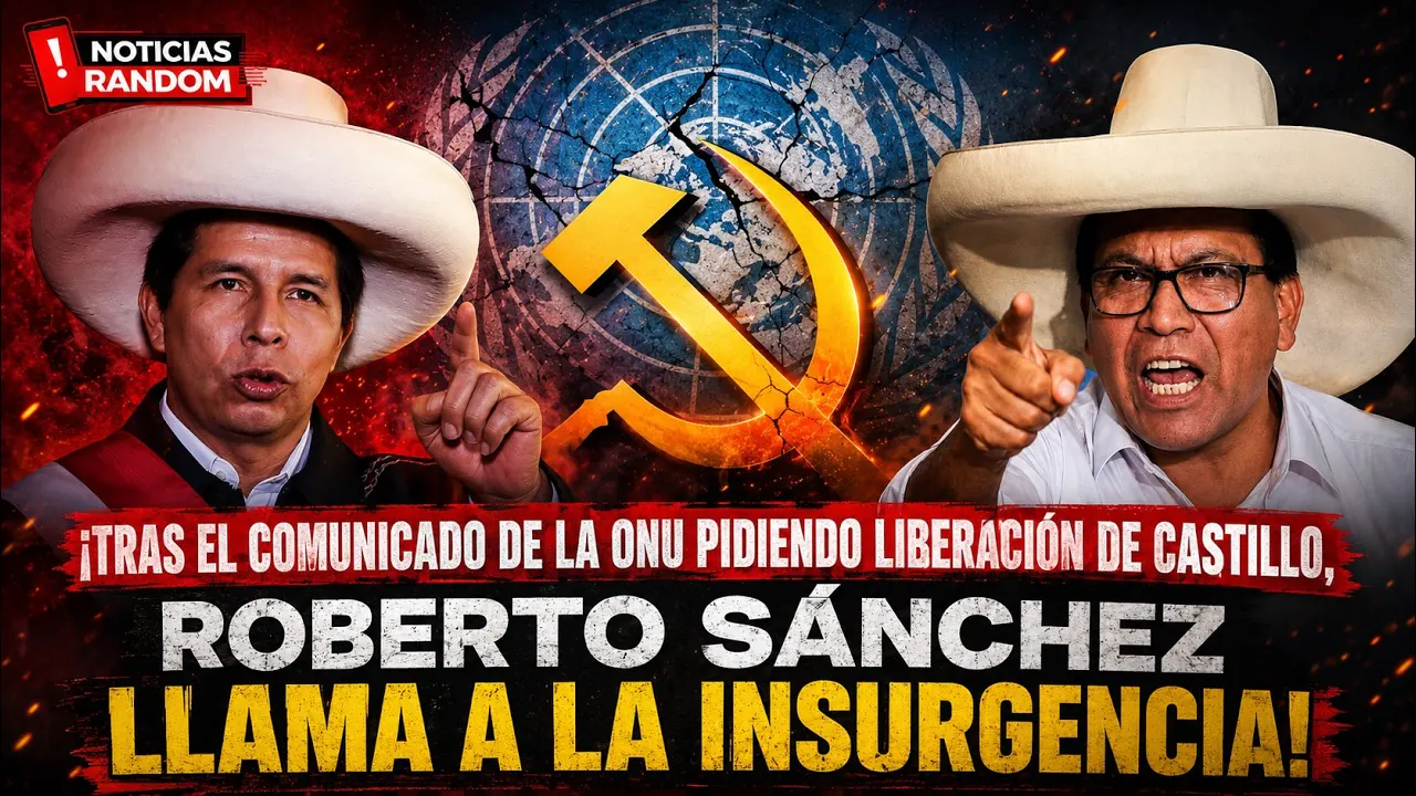 Reproducir: ROBERTO SANCHEZ LLAMA LA INSURGENCIA TRAS EL COMUNICADO DE LA ONU SOBRE CASTILLO - NOTICIAS RANDOM